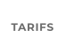 TARIFS